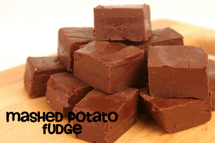 Mashed Potato Fudge